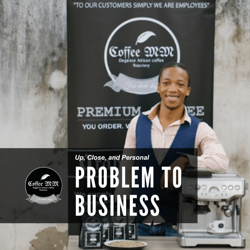 Mhlengi Ngcobo turns his coffee problem into his coffee business.